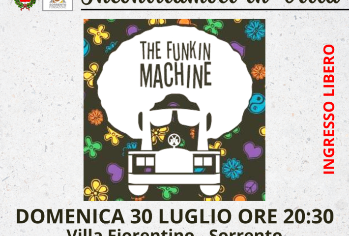 Incontriamoci in Villa – The Funkin’ Machine