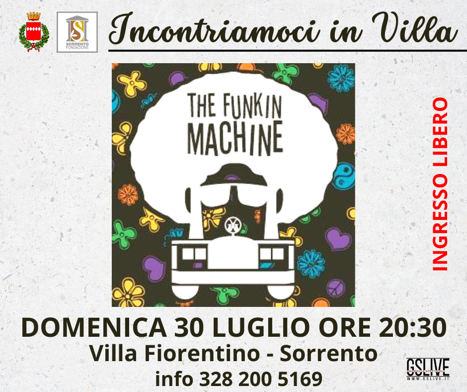 Incontriamoci in Villa – The Funkin’ Machine