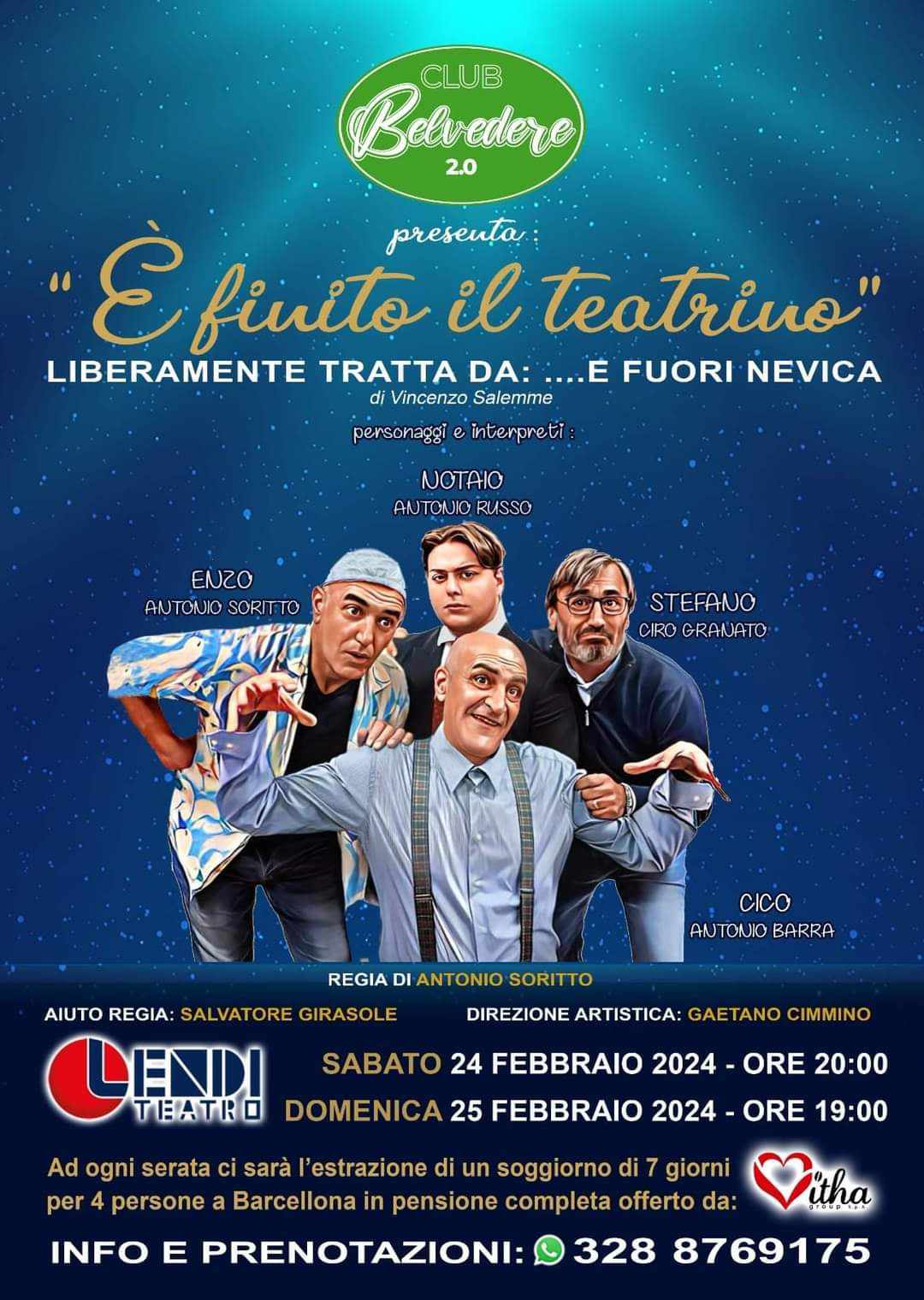 E’ finito il teatrino