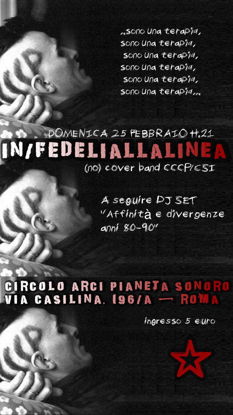 Sono la terapia. In/Fedeli alla fine in concerto