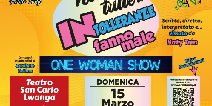 Non tutte le intolleranze fanno male – One Woman Show