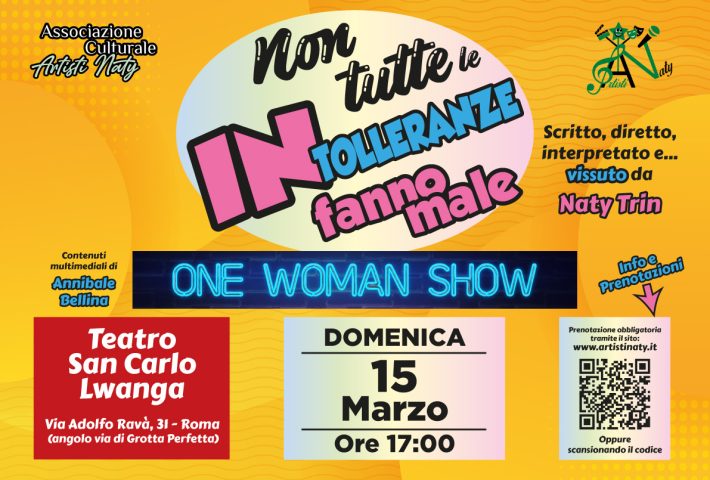 Non tutte le intolleranze fanno male – One Woman Show