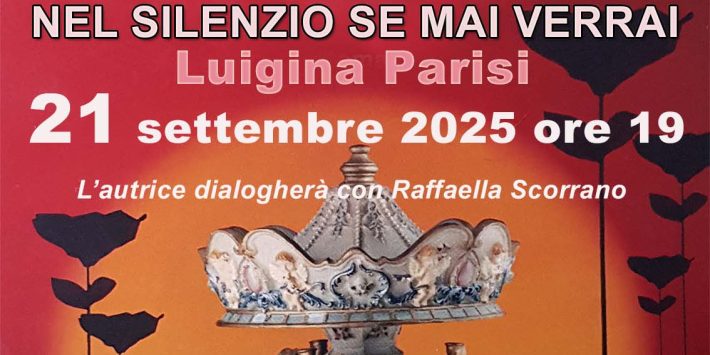 “Nel silenzio se mai verrai” di Luigina Parisi