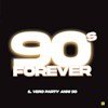 90’s FOREVER
