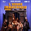 L’avaro immaginario
