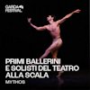 Mythos – Primi Ballerini e Solisti del Teatro alla Scala