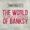 The World of Banksy – The immersive experience