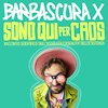 Barbascura X – Sono qui per Caos