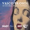 Vasco Brondi – Costellazioni e altre cose luminose