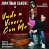Vado a Vivere con Me Jonathan Canini