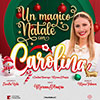 Carolina – Un magico Natale con Carolina