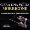 C’era una volta Morricone