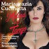 Malena e il Tango con Maria Grazia Cucinotta