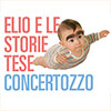 Elio e le Storie Tese – Concertozzo