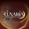 Lunaria – Festival delle arti di strada