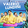 Valerio Lundini & i VazzaNikki