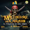 La maledizione dei Caraibi