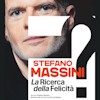 Stefano Massini – La ricerca della felicità