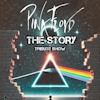 Pink Floyd The Story – Tribute Show
