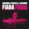 Arianna Porcelli Safonov in FIABAFOBIA