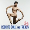 Roberto Bolle and Friends