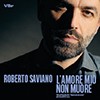 Roberto Saviano – L’amore mio non muore