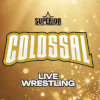 Wrestling SIW Colossal 2025