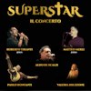Superstar – Il Concerto