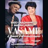 Enzo Gragnaniello e Marisa Laurito in Vasame – L’Amore è Rivoluzionario