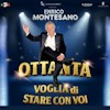 Enrico Montesano – Ottanta voglia di stare con voi