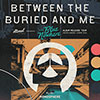 Between the Buried and Me + Monosphere