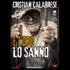 Cristian Calabrese – E loro lo sanno
