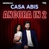 Casa Abis – Ancora in 2