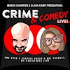 Crime and Comedy Live