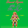 David Byrne – Who Is The Sky?