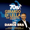 Gerardo Di Lella Pop Orchestra – The Dance Era