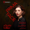 Trittico Finzi Pasca – Prima Facie