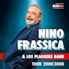 Nino Frassica & Los Plaggers Band Tour 2000-3000