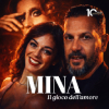 Il gioco dell’amore – Omaggio a Mina