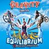 GRAVITY CIRCUS – EQUILIBRIUM Extreme Live Experience
