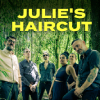 Julie’s Haircut
