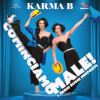 Karma B – Cominciamo Male