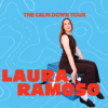 Laura Ramoso: The Calm Down Tour