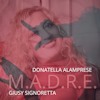 D Alamprese e G Signoretta in M.A.D.R.E. – Codice Segreto
