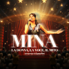 Mina – La Donna, la Voce, il Mito