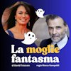 La Moglie Fantasma