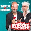 Pablo e Pedro – Anche gli avvocati hanno un cuore