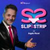 Angelo Pisani – Slip & Strip