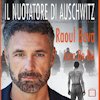 Raoul Bova – Il Nuotatore Di Auschwitz