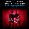 SMITH / KOTZEN
